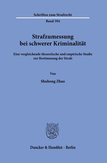 Cover: Strafzumessung bei schwerer Kriminalität