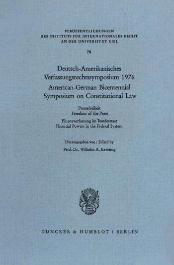 Cover: Deutsch-Amerikanisches Verfassungsrechtssymposium 1976