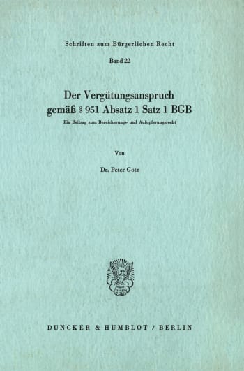 Cover: Der Vergütungsanspruch gemäß § 951 Absatz 1 Satz 1 BGB