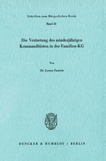 Cover: Die Vertretung des minderjährigen Kommanditisten in der Familien-KG