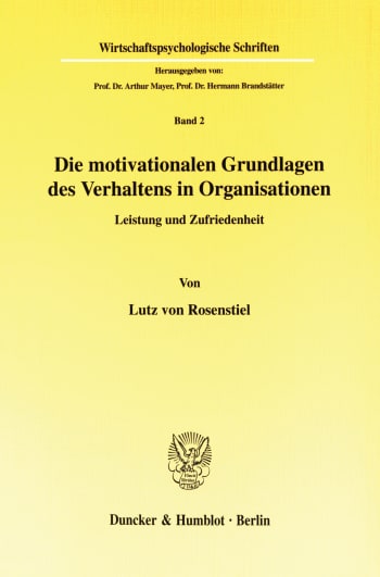 Cover: Die motivationalen Grundlagen des Verhaltens in Organisationen