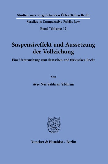 Cover: Suspensiveffekt und Aussetzung der Vollziehung