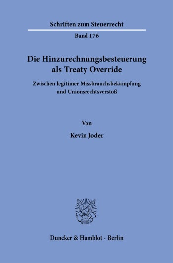 Cover: Die Hinzurechnungsbesteuerung als Treaty Override