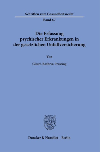 Cover: Die Erfassung psychischer Erkrankungen in der gesetzlichen Unfallversicherung