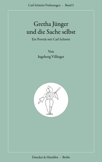 Cover: Gretha Jünger und die Sache selbst