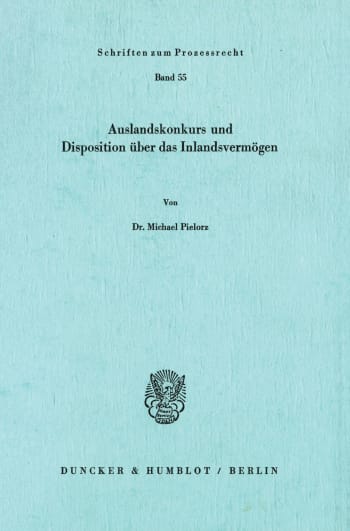 Cover: Auslandskonkurs und Disposition über das Inlandsvermögen