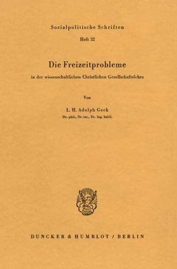 Cover: Die Freizeitprobleme in der wissenschaftlichen Christlichen Gesellschaftslehre