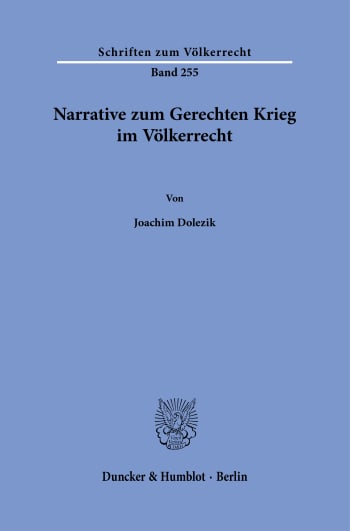 Cover: Narrative zum Gerechten Krieg im Völkerrecht