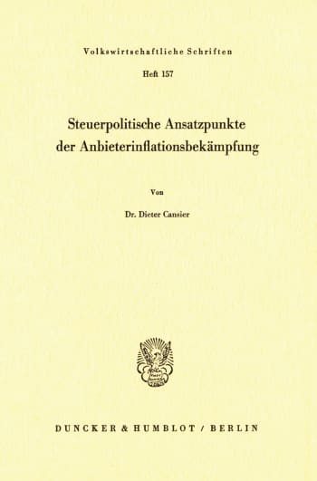 Cover: Steuerpolitische Ansatzpunkte der Anbieterinflationsbekämpfung