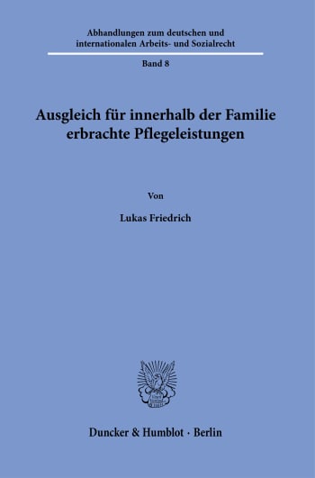 Cover: Ausgleich für innerhalb der Familie erbrachte Pflegeleistungen