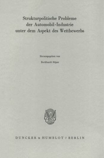 Cover: Strukturpolitische Probleme der Automobil-Industrie unter dem Aspekt des Wettbewerbs