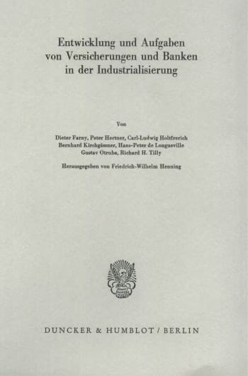 Cover: Entwicklung und Aufgaben von Versicherungen und Banken in der Industrialisierung