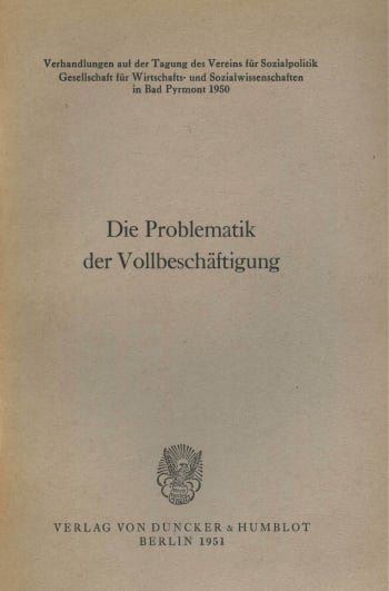 Cover: Die Problematik der Vollbeschäftigung