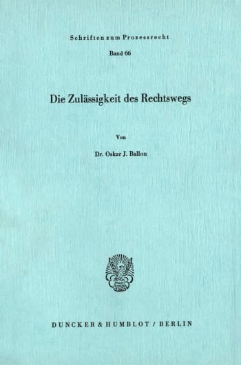 Cover: Die Zulässigkeit des Rechtswegs