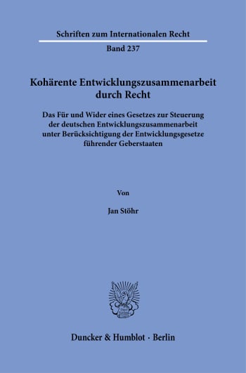 Cover: Kohärente Entwicklungszusammenarbeit durch Recht