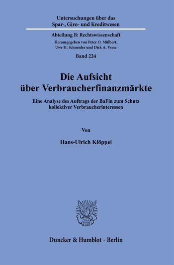 Cover: Die Aufsicht über Verbraucherfinanzmärkte