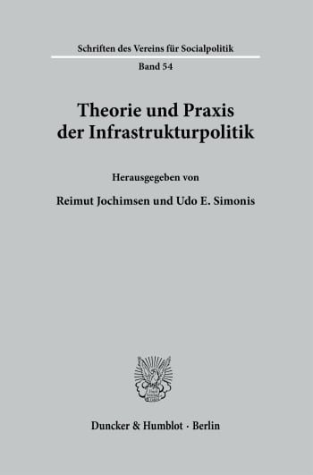 Cover: Theorie und Praxis der Infrastrukturpolitik