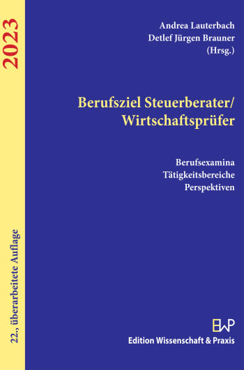 Cover: Berufsziel Steuerberater/Wirtschaftsprüfer 2023