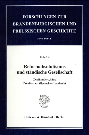 Cover: Reformabsolutismus und ständische Gesellschaft