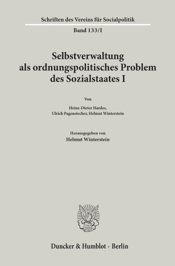 Cover: Selbstverwaltung als ordnungspolitisches Problem des Sozialstaates I