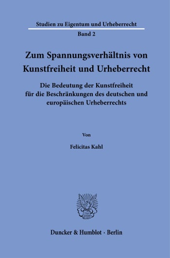 Cover: Zum Spannungsverhältnis von Kunstfreiheit und Urheberrecht