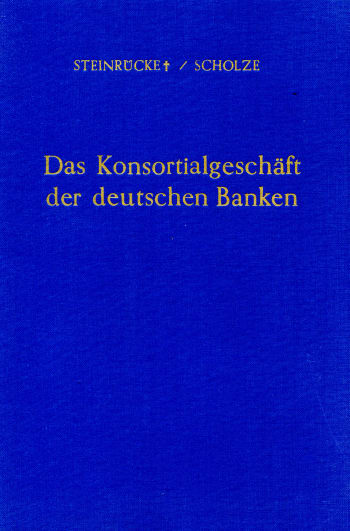 Cover: Das Konsortialgeschäft der deutschen Banken