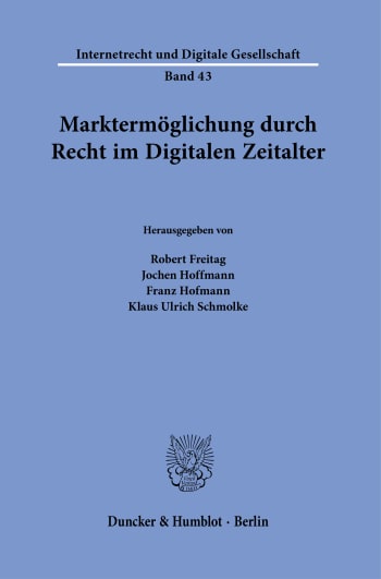 Cover: Marktermöglichung durch Recht im Digitalen Zeitalter