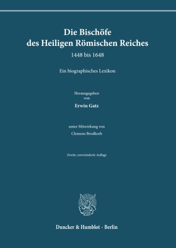 Cover: Die Bischöfe des Heiligen Römischen Reiches 1448 bis 1648