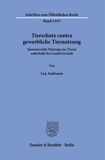 Cover: Tierschutz contra gewerbliche Tiernutzung