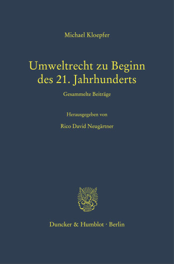 Cover: Umweltrecht zu Beginn des 21. Jahrhunderts