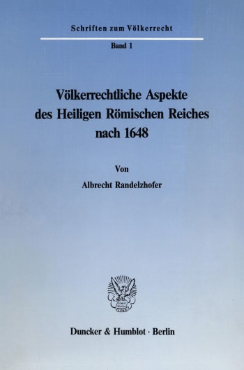 Cover: Völkerrechtliche Aspekte des Heiligen Römischen Reiches nach 1648