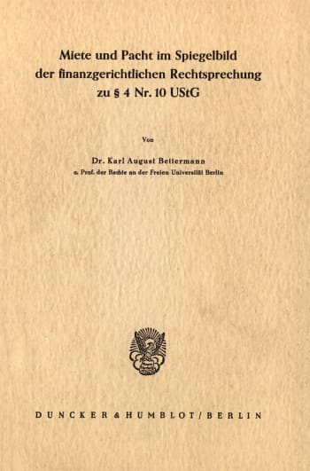 Cover: Miete und Pacht im Spiegelbild der finanzgerichtlichen Rechtsprechung zu § 4 Nr. 10 UStG