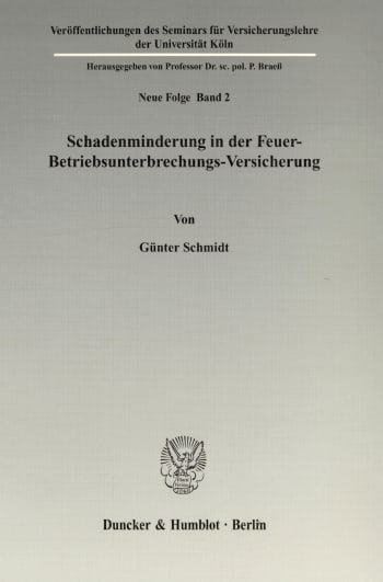 Cover: Schadenminderung in der Feuer-Betriebsunterbrechungs-Versicherung