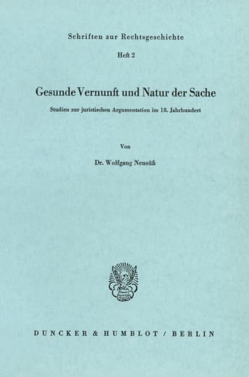 Cover: Gesunde Vernunft und Natur der Sache