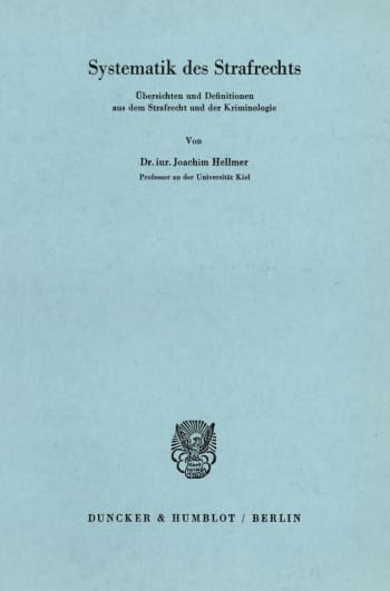 Cover: Systematik des Strafrechts. Übersichten und Definitionen aus dem Strafrecht und der Kriminologie