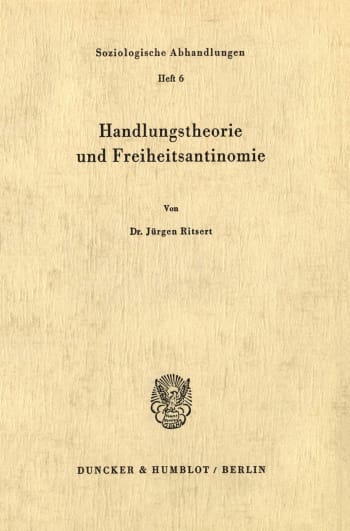 Cover: Handlungstheorie und Freiheitsantinomie