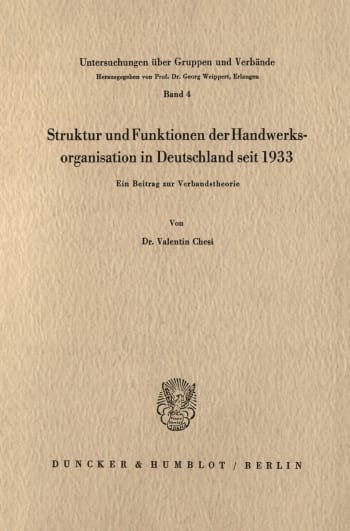 Cover: Struktur und Funktionen der Handwerksorganisation in Deutschland seit 1933