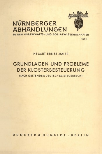 Cover: Grundlagen und Probleme der Klosterbesteuerung