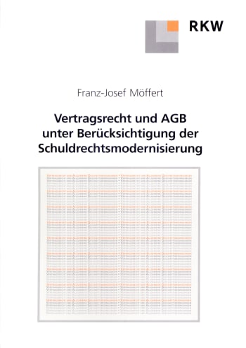 Cover: Vertragsrecht und AGB unter Berücksichtigung der Schuldrechtsmodernisierung