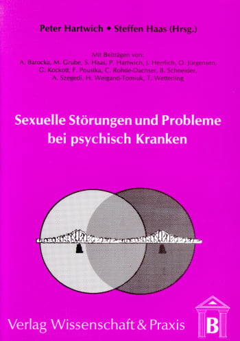 Cover: Sexuelle Störungen und Probleme bei psychisch Kranken