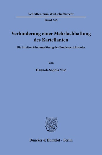 Cover: Verhinderung einer Mehrfachhaftung des Kartellanten