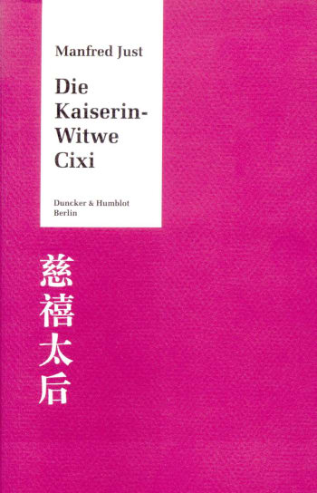 Cover: Die Kaiserin-Witwe Cixi