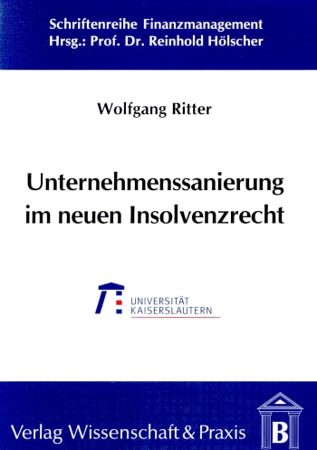 Cover: Unternehmenssanierung im neuen Insolvenzrecht