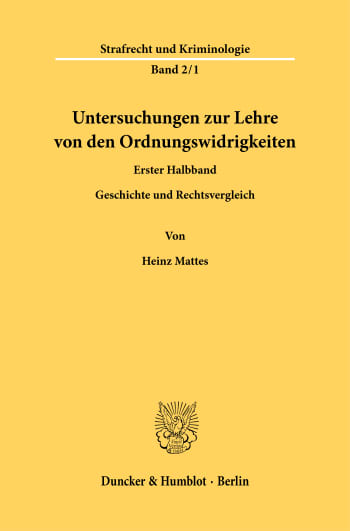 Cover: Untersuchungen zur Lehre von den Ordnungswidrigkeiten