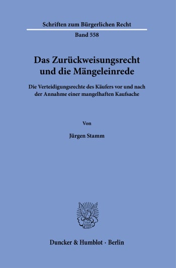 Cover: Das Zurückweisungsrecht und die Mängeleinrede