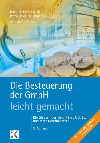 Cover: Die Besteuerung der GmbH – leicht gemacht