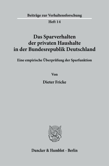 Cover: Das Sparverhalten der privaten Haushalte in der Bundesrepublik Deutschland