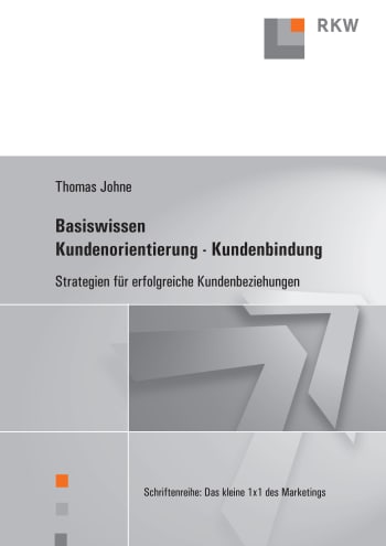 Cover: Basiswissen Kundenorientierung – Kundenbindung