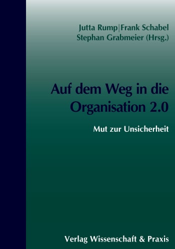 Cover: Auf dem Weg in die Organisation 2.0