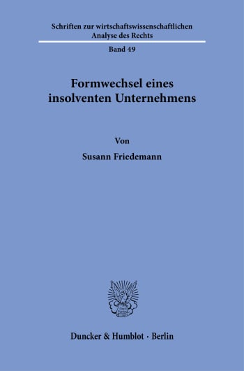 Cover: Formwechsel eines insolventen Unternehmens